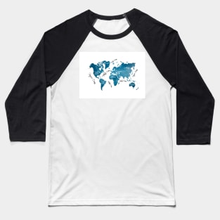 world map blue #map #worldmap Baseball T-Shirt